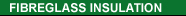 fibreglass insulation